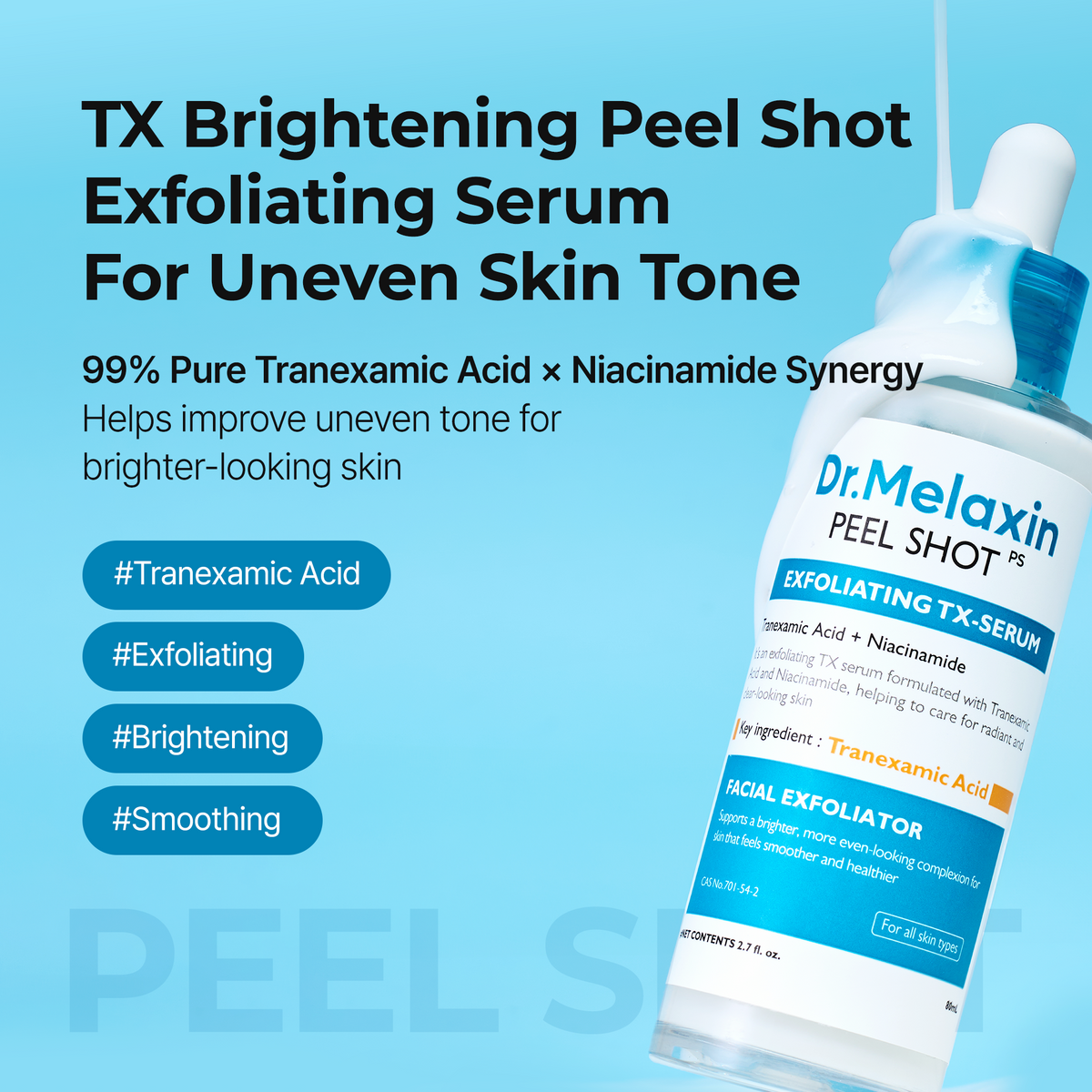 Peel Shot Exfoliating TX Serum